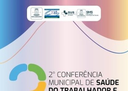 Conferência irá discutir desafios e propostas para a saúde do trabalhador